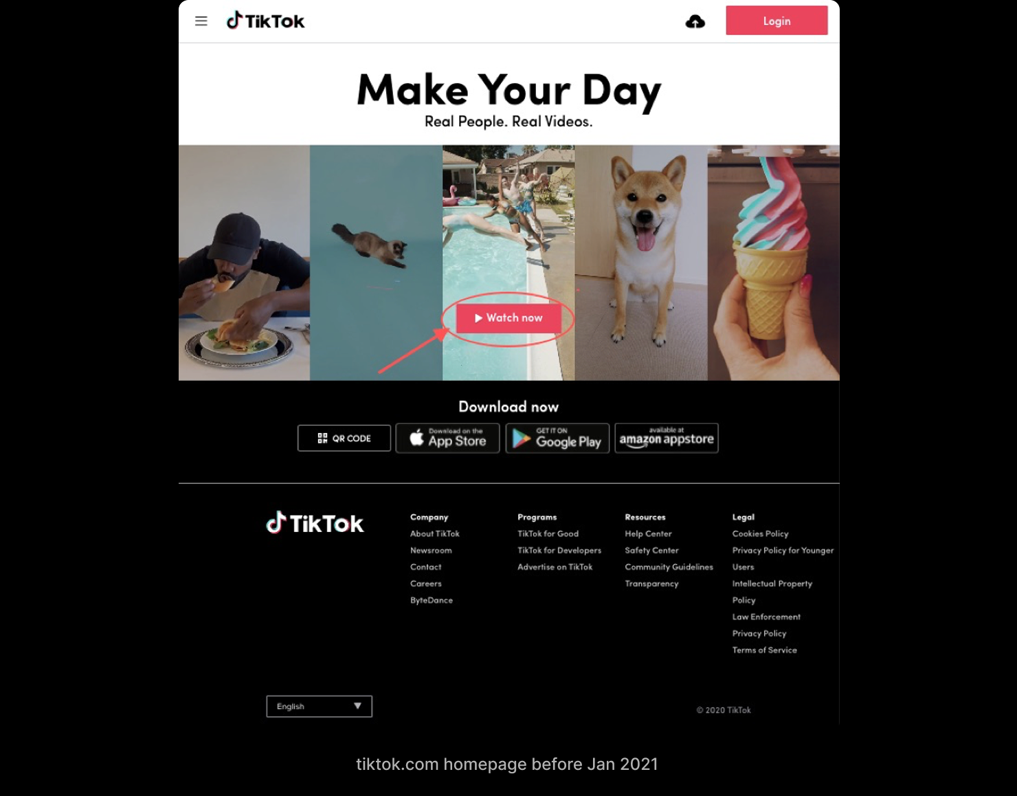 TikTok PC web before January 2021 — the "Make Your Day. Real People. Real Videos" marketing landing page, built to push app downloads rather than to watch video on the desktop.